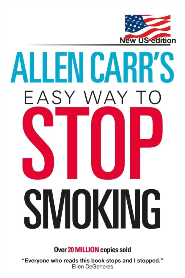 Allen Carr'S Easy Way To Stop Smoking