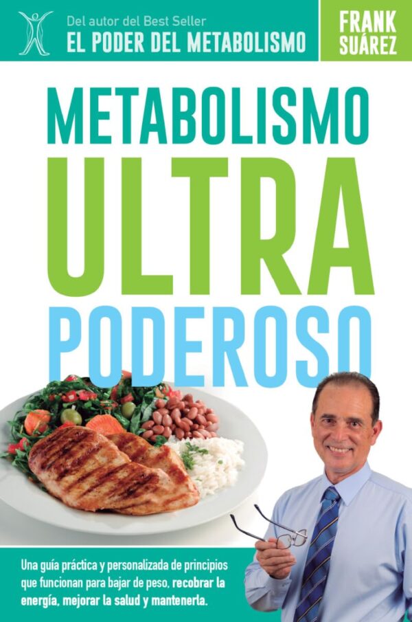 Metabolismo Ultra Poderoso (Spanish Edition)