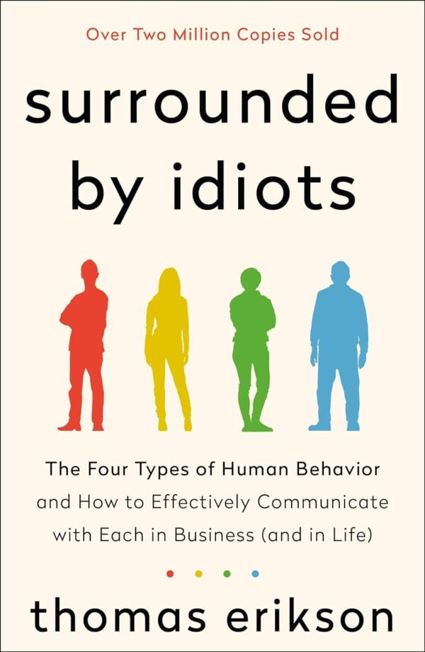 Surrounded By Idiots (The Surrounded By Idiots Series)