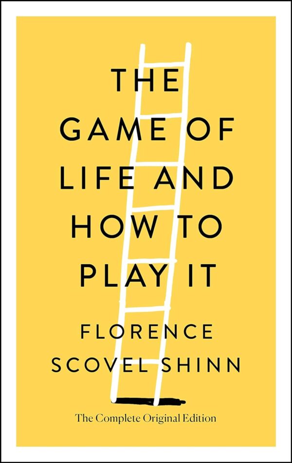 Game Of Life And How To Play It (Simple Success Guides)