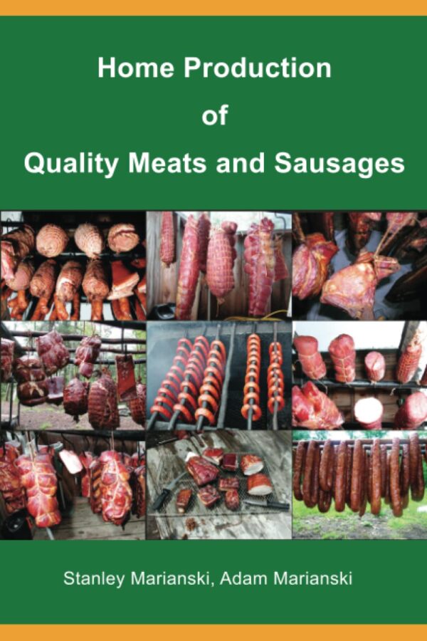 Home Production Of Quality Meats And Sausages