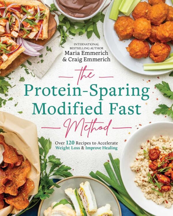 The Protein-Sparing Modified Fast Method: Over 120 Recipes To Accelerate Weight Loss &Amp; Improve Healing