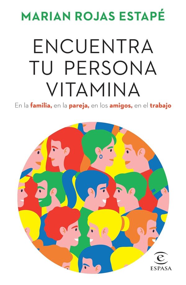 Encuentra Tu Persona Vitamina / Find Your Vitamin Person (Spanish Edition)