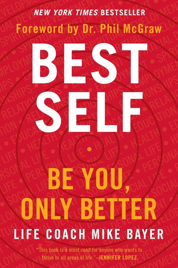 Best Self: Be You, Only Better