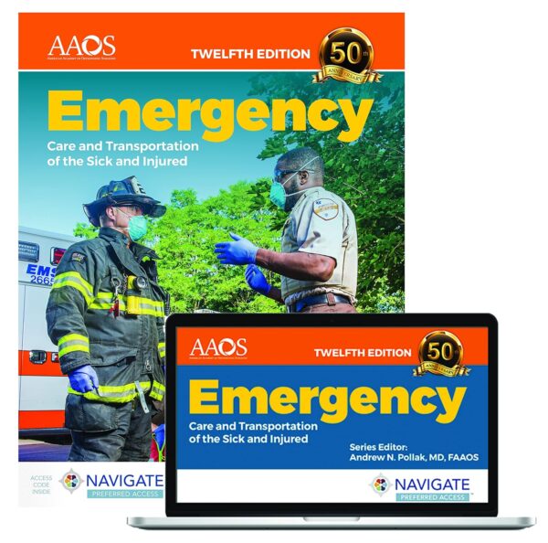 Emergency Care And Transportation Of The Sick And Injured Essentials Package