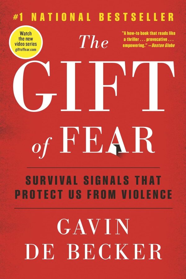 The Gift Of Fear