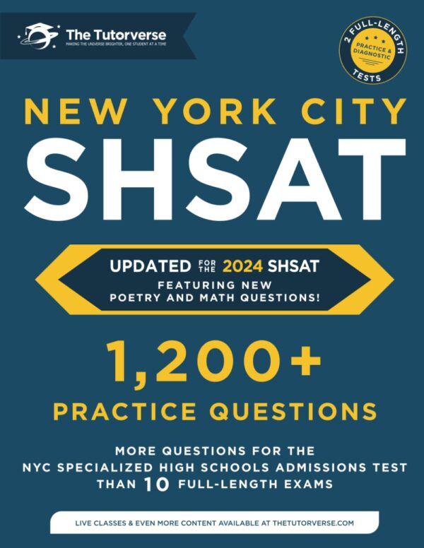 New York City Shsat: 1,200+ Practice Questions