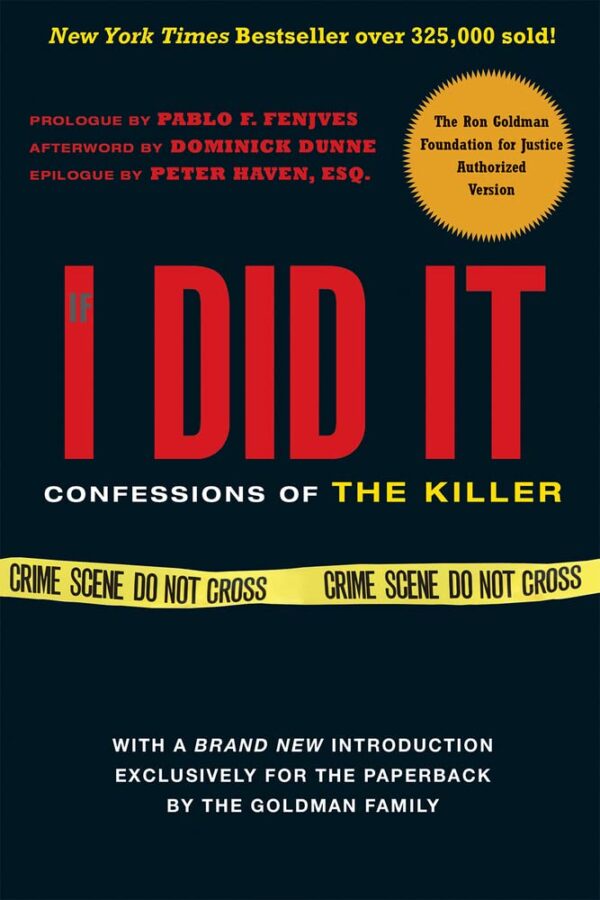 If I Did It: Confessions Of The Killer