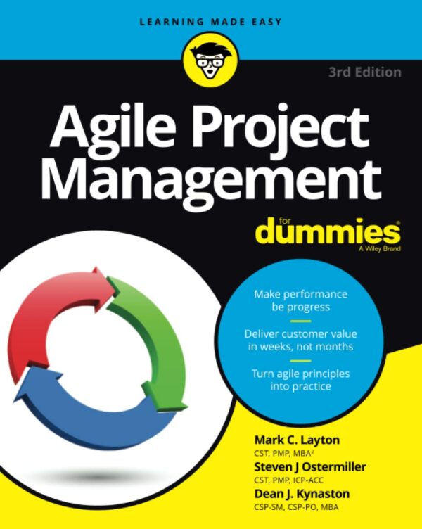 Agile Project Management For Dummies, 3Rd Edition (For Dummies (Computer/Tech))