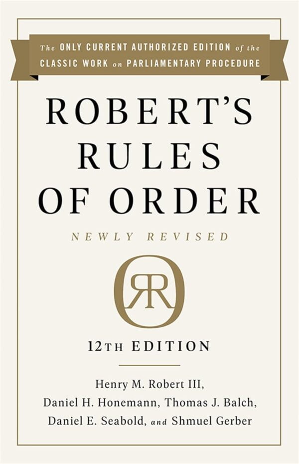 Robert'S Rules Of Order Newly Revised, 12Th Edition