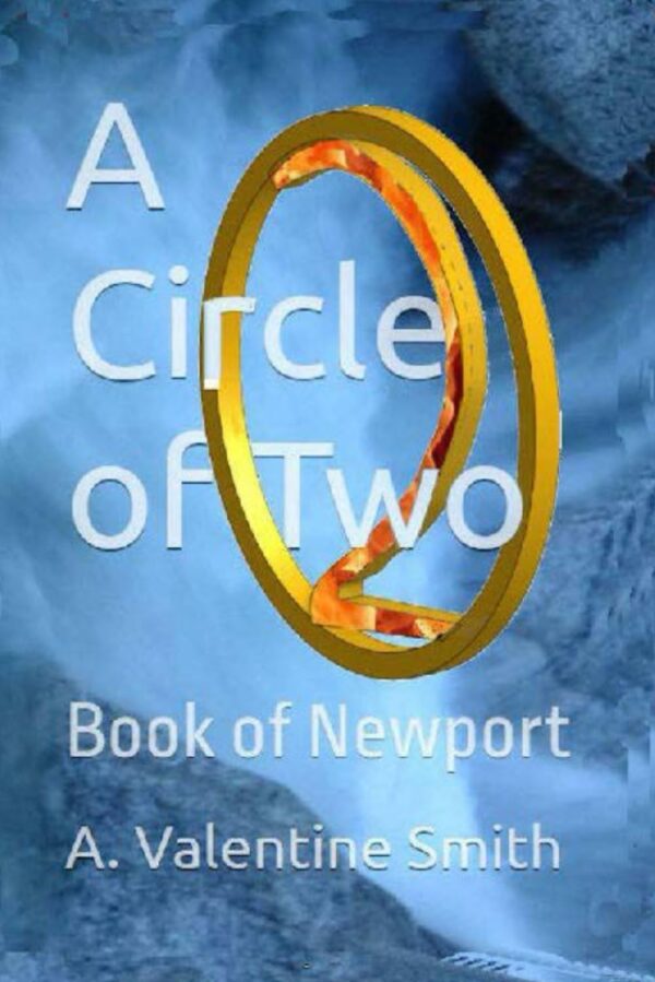 A Circle Of Two: Book Of Newport