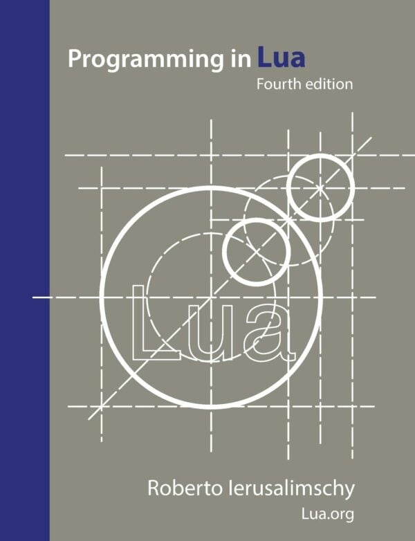 Programming In Lua, Fourth Edition