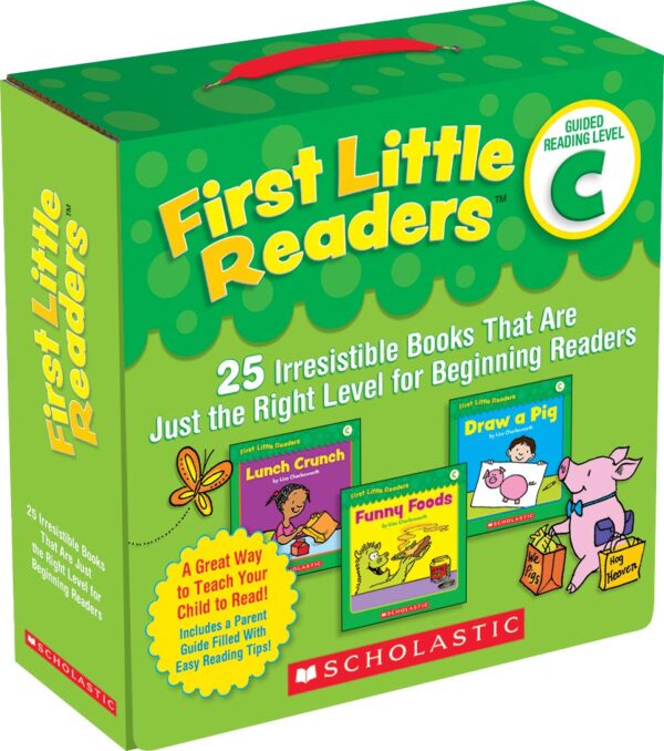 First Little Readers Parent Pack: Guided Reading Level C: 25 Irresistible Books That Are Just The Right Level For Beginning Readers