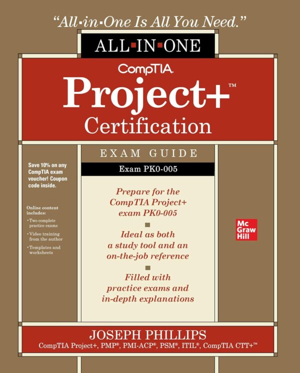 Comptia Project+ Certification All-In-One Exam Guide (Exam Pk0-005)