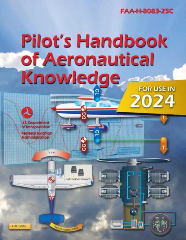 2023 Pilot?S Handbook Of Aeronautical Knowledge Faa-H-8083-25C (Color Print)