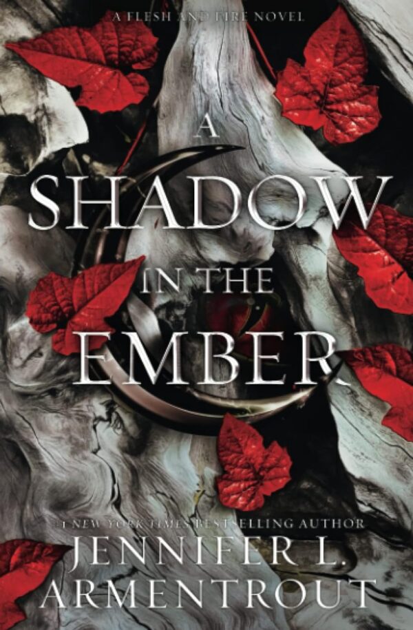 A Shadow In The Ember (Flesh And Fire)