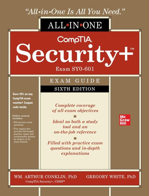 Comptia Security+ All-In-One Exam Guide, Sixth Edition (Exam Sy0-601)