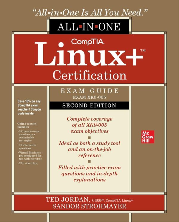 Comptia Linux+ Certification All-In-One Exam Guide, Second Edition (Exam Xk0-005)