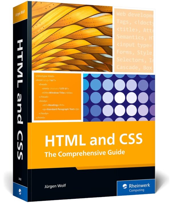 Html And Css: The Comprehensive Guide