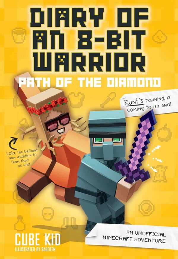 Diary Of An 8-Bit Warrior: Path Of The Diamond: An Unofficial Minecraft Adventure (Volume 4)