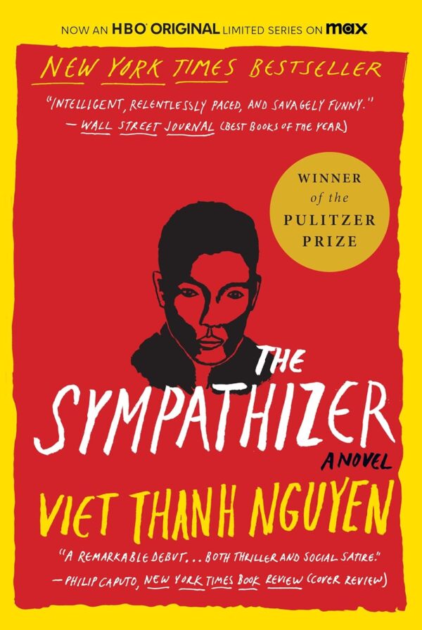 The Sympathizer: A Novel (Pulitzer Prize For Fiction) (The Sympathizer, 1)