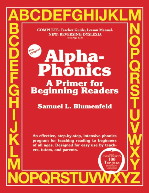 Alpha-Phonics: A Primer For Beginning Readers (Blumenfeld Books)