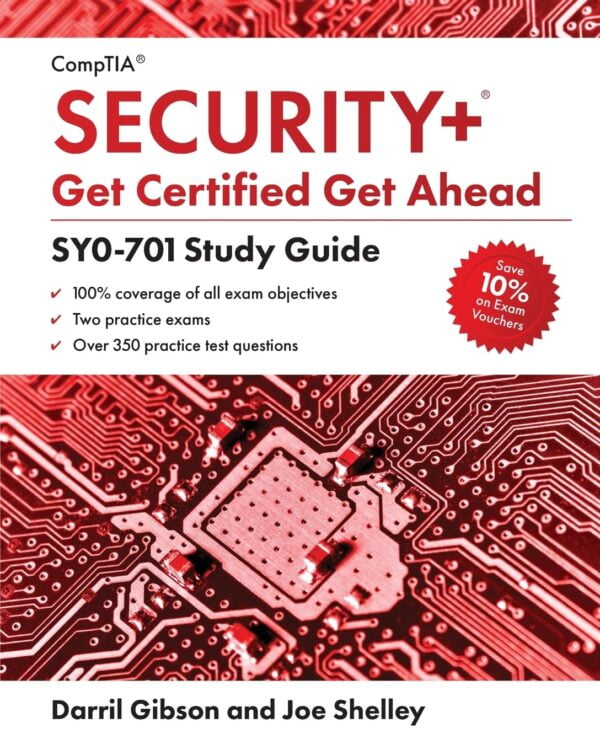 Comptia Security+ Get Certified Get Ahead: Sy0-701 Study Guide