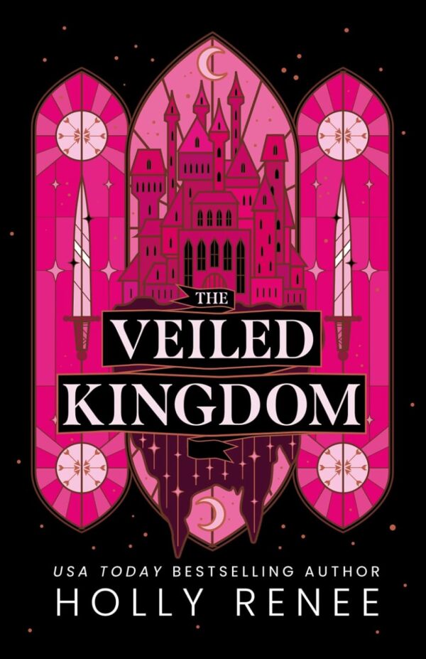 The Veiled Kingdom (The Veiled Kingdom Series)