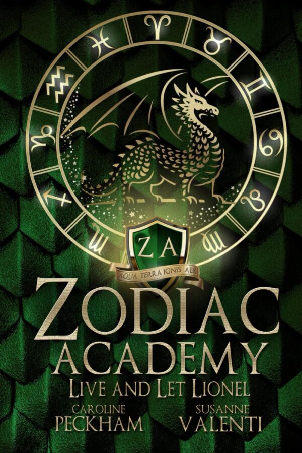 Zodiac Academy: Live And Let Lionel