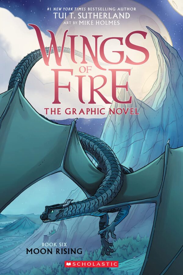 Moon Rising: A Graphic Novel (Wings Of Fire Graphic Novel #6) (Wings Of Fire Graphix)