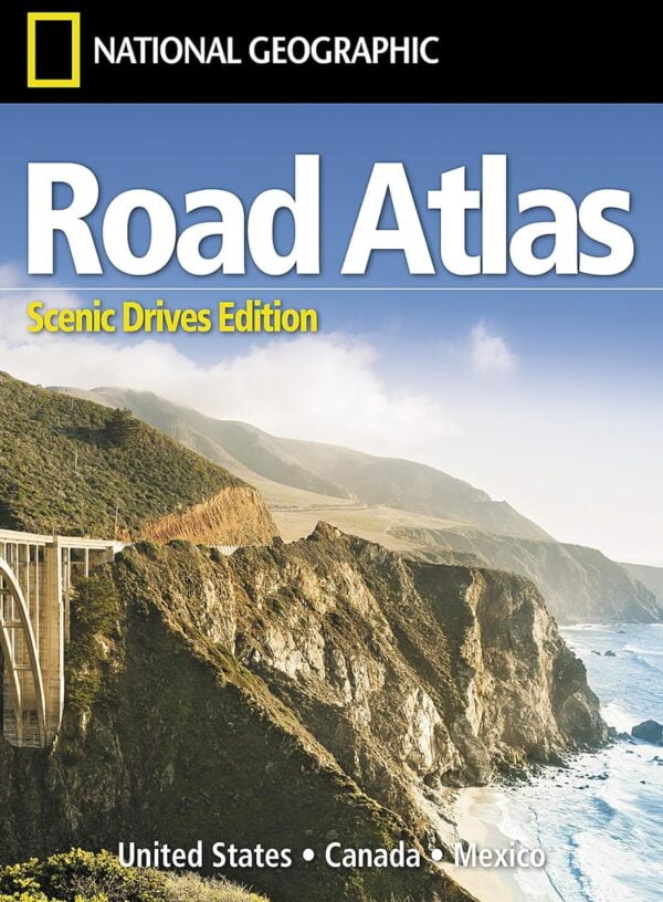 National Geographic Road Atlas 2024: Scenic Drives Edition [United States, Canada, Mexico] (National Geographic Recreation Atlas)