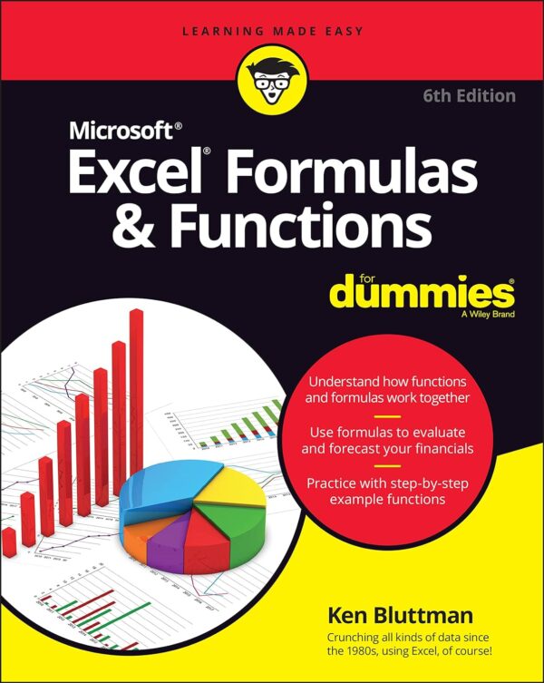 Excel Formulas &Amp; Functions For Dummies (For Dummies (Computer/Tech))