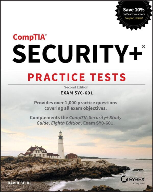 Comptia Security+ Practice Tests: Exam Sy0-601