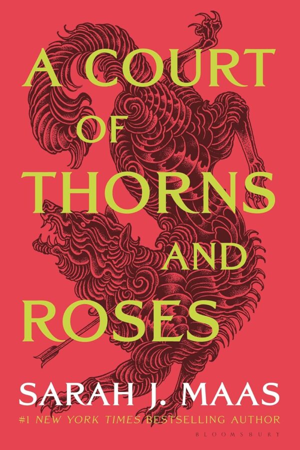 A Court Of Thorns And Roses (A Court Of Thorns And Roses, 1)