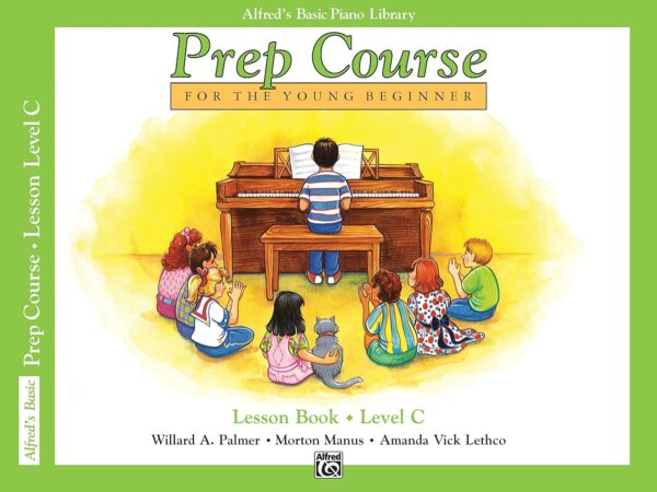 Prep Course For The Young Beginner: Lesson Book Level C