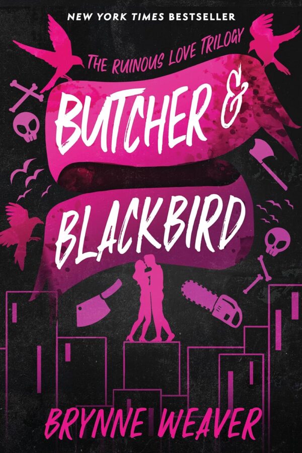 Butcher &Amp; Blackbird: The Ruinous Love Trilogy (The Ruinous Love Trilogy, 1)