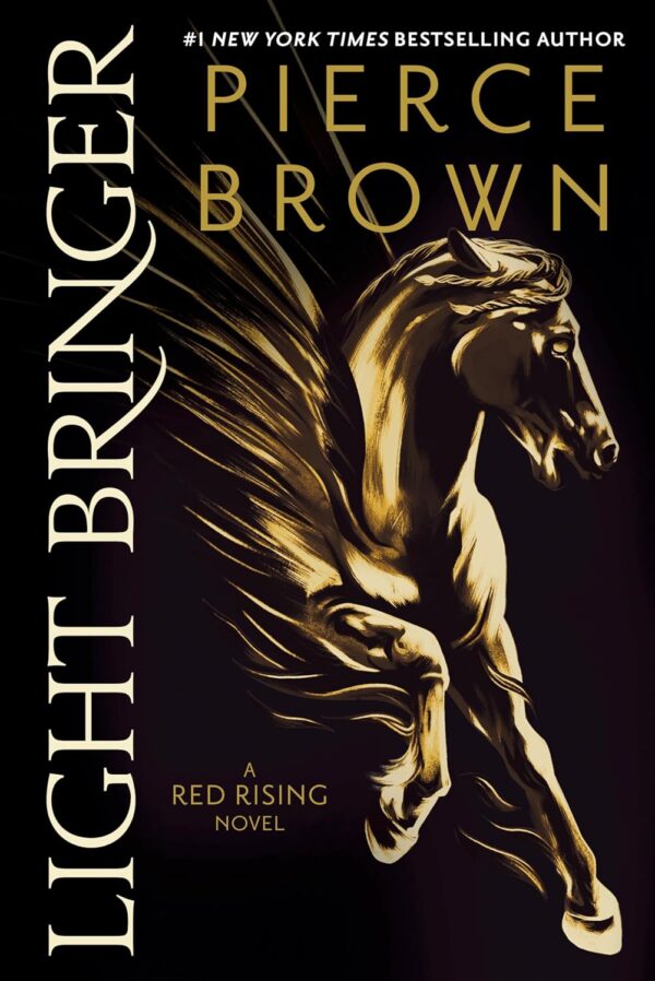 Light Bringer: A Red Rising Novel (Red Rising Series)