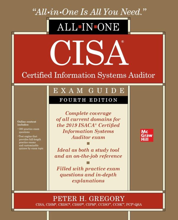 Cisa Certified Information Systems Auditor All-In-One Exam Guide, Fourth Edition