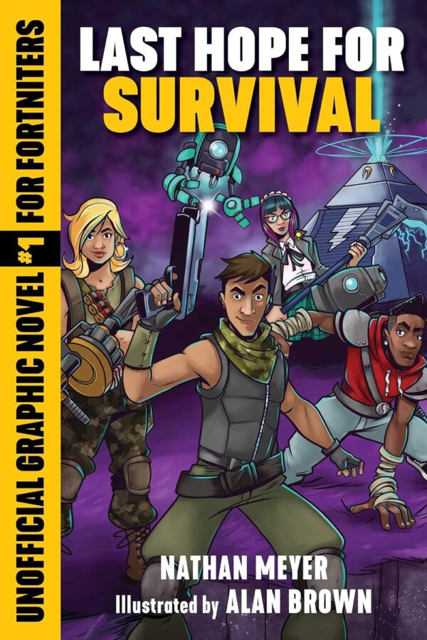 Last Hope For Survival: Unofficial Graphic Novel #1 For Fortniters (1) (Storm Shield)