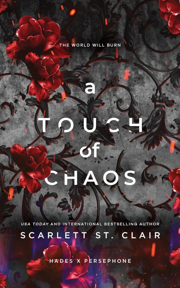 A Touch Of Chaos (Hades X Persephone Saga, 7)