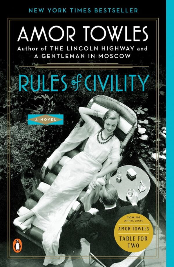 Rules Of Civility: A Novel