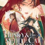 The Husky and His White Cat Shizun: Erha He Ta De Bai Mao Shizun (Novel) Vol. 5