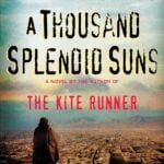 A Thousand Splendid Suns