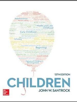 Children: A Comprehensive Introduction to Child Development (14th Edition) by John Santrock