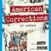 American Corrections: A Comprehensive Guide to the U.S. Correctional System, 13th Edition