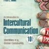 An Introduction to Intercultural Communication: Identities in a Global Community (10th Edition)