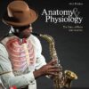 Anatomy and Physiology: Unifying Form and Function (10th Edition)