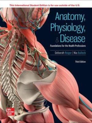 Anatomy, Physiology and Disease: Comprehensive Guide for Healthcare Professionals