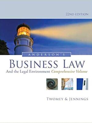 Anderson's Business Law and the Legal Environment: Comprehensive Guide for Business Professionals