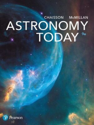 Astronomy Today: Unlocking the Secrets of the Universe (9th Edition)